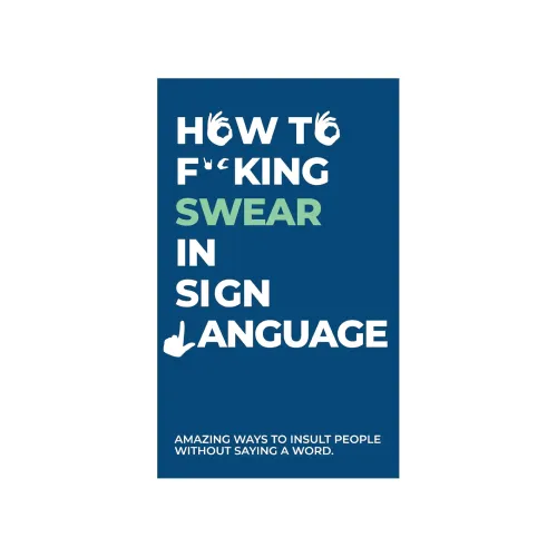 Sign language insults guide